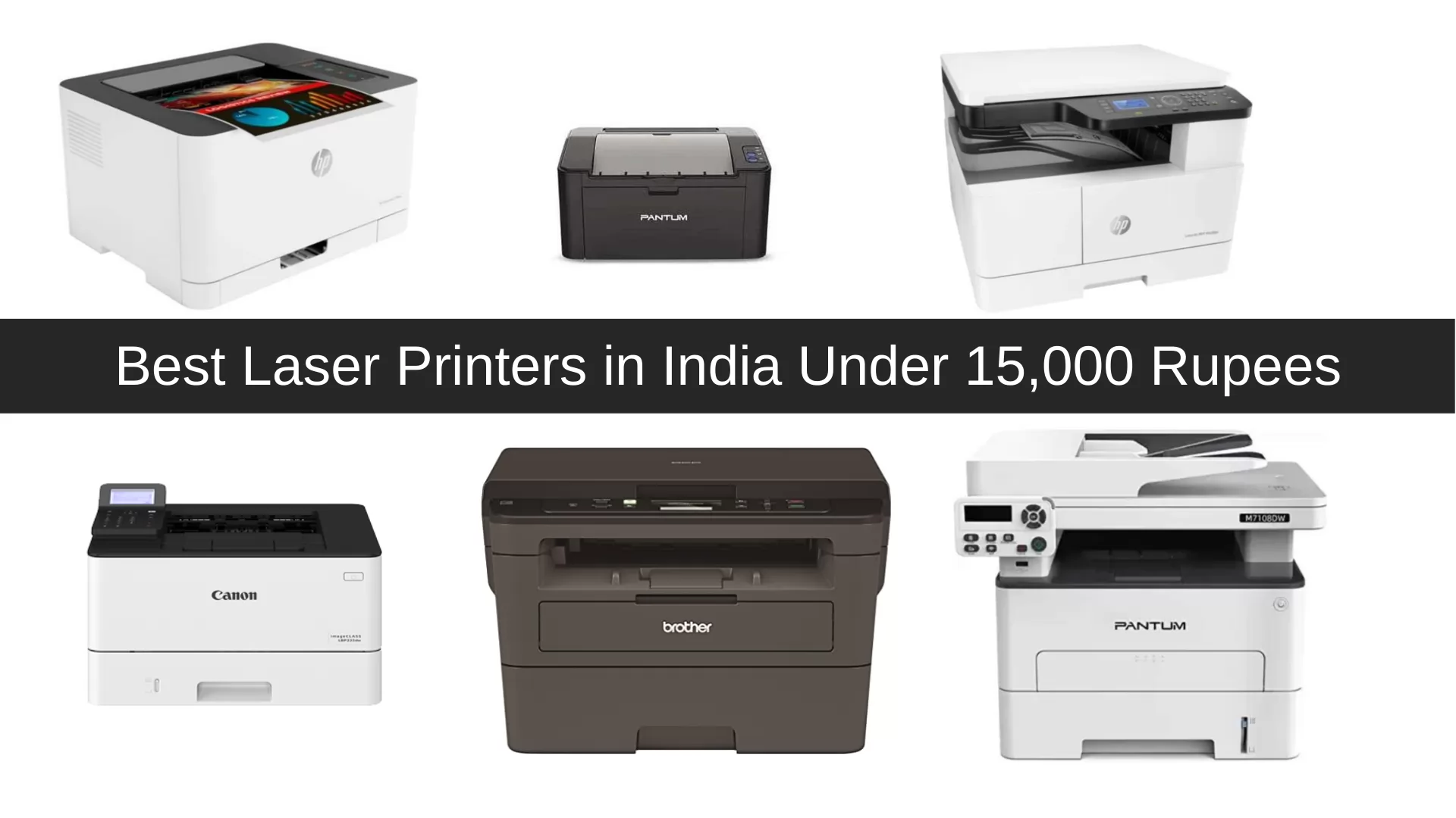 Best Laser Printers in India Under Rs 15,000