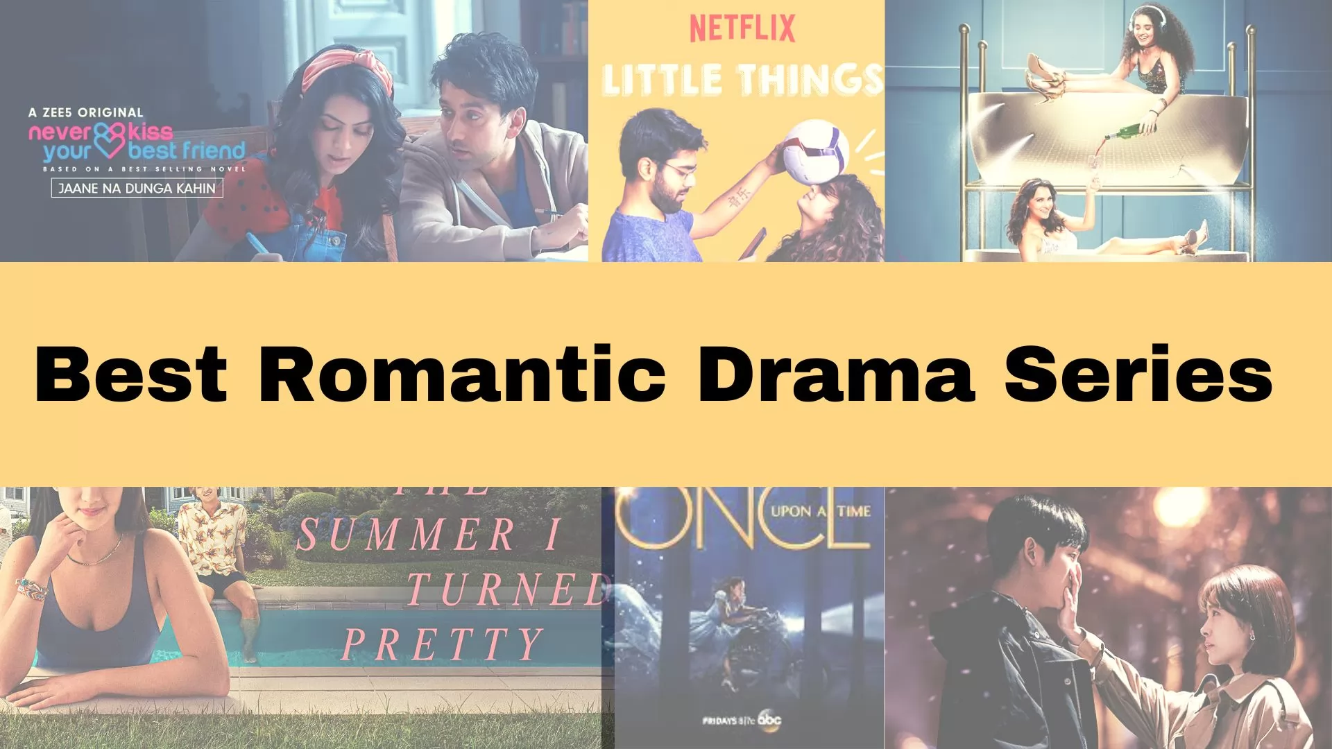 Best Romantic Drama Series 