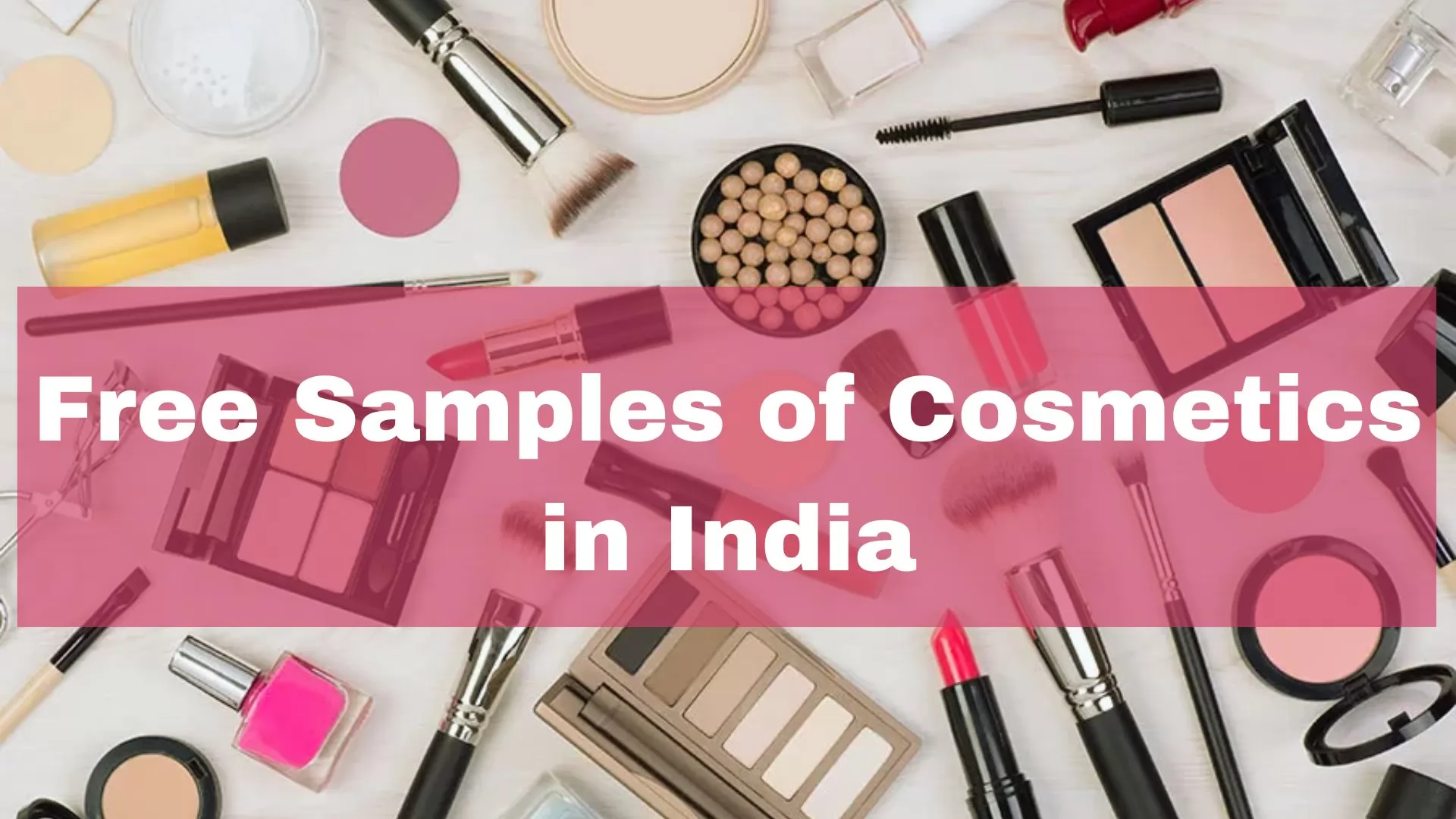 free cosmetics samples in India