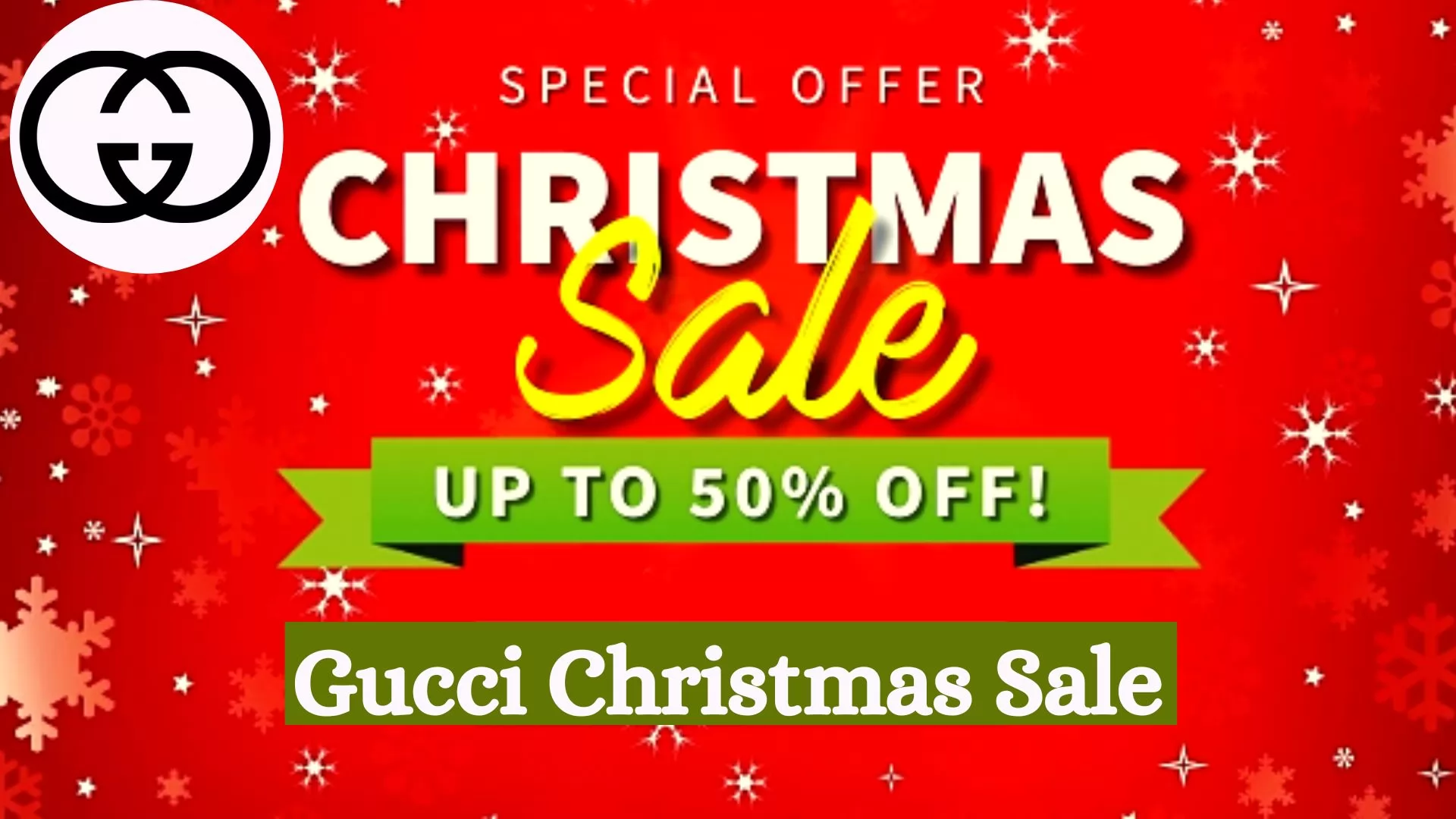 Gucci Christmas Sale