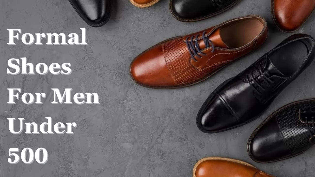 formal shoes for men under 500