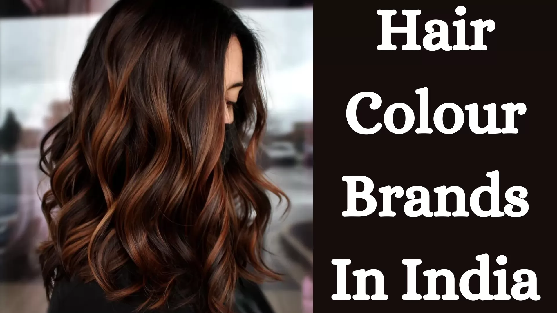 Hair Colour Brands In India