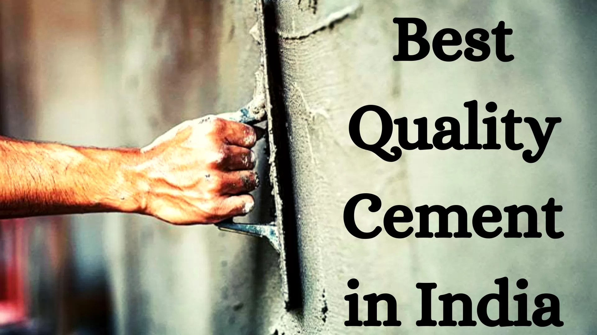 Best Quality Cement in India