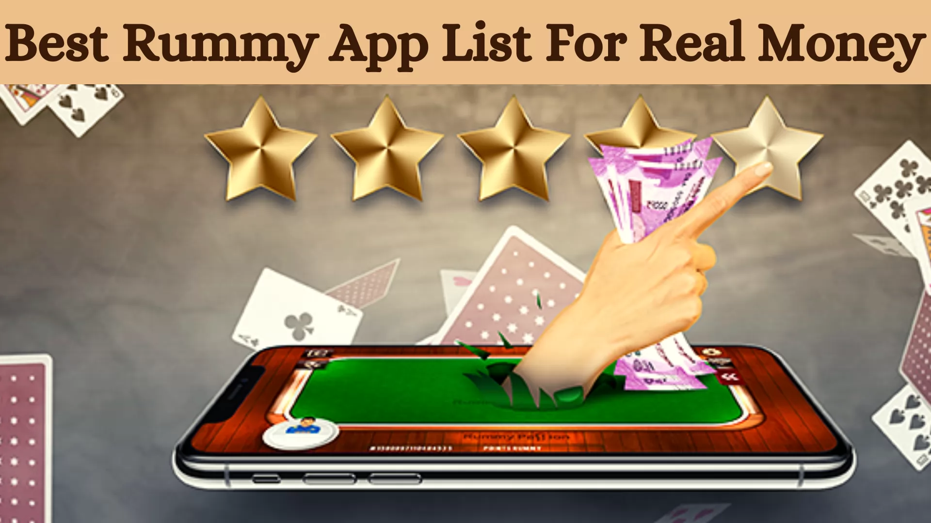 Best Rummy App List For Real Money