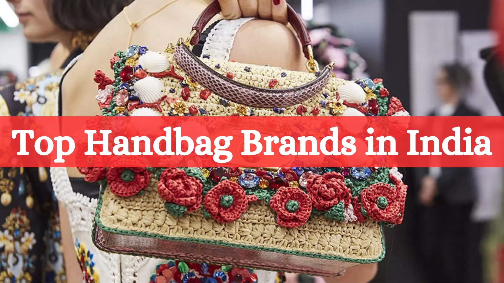 21 Top Handbag Brands in India 2023: Stylish & Trending