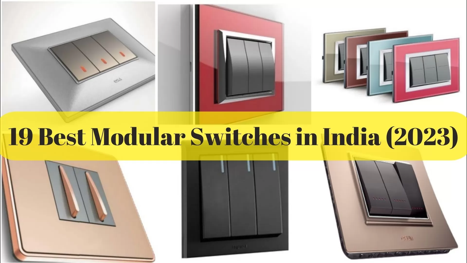 19 Best Modular Switches in India (2023)