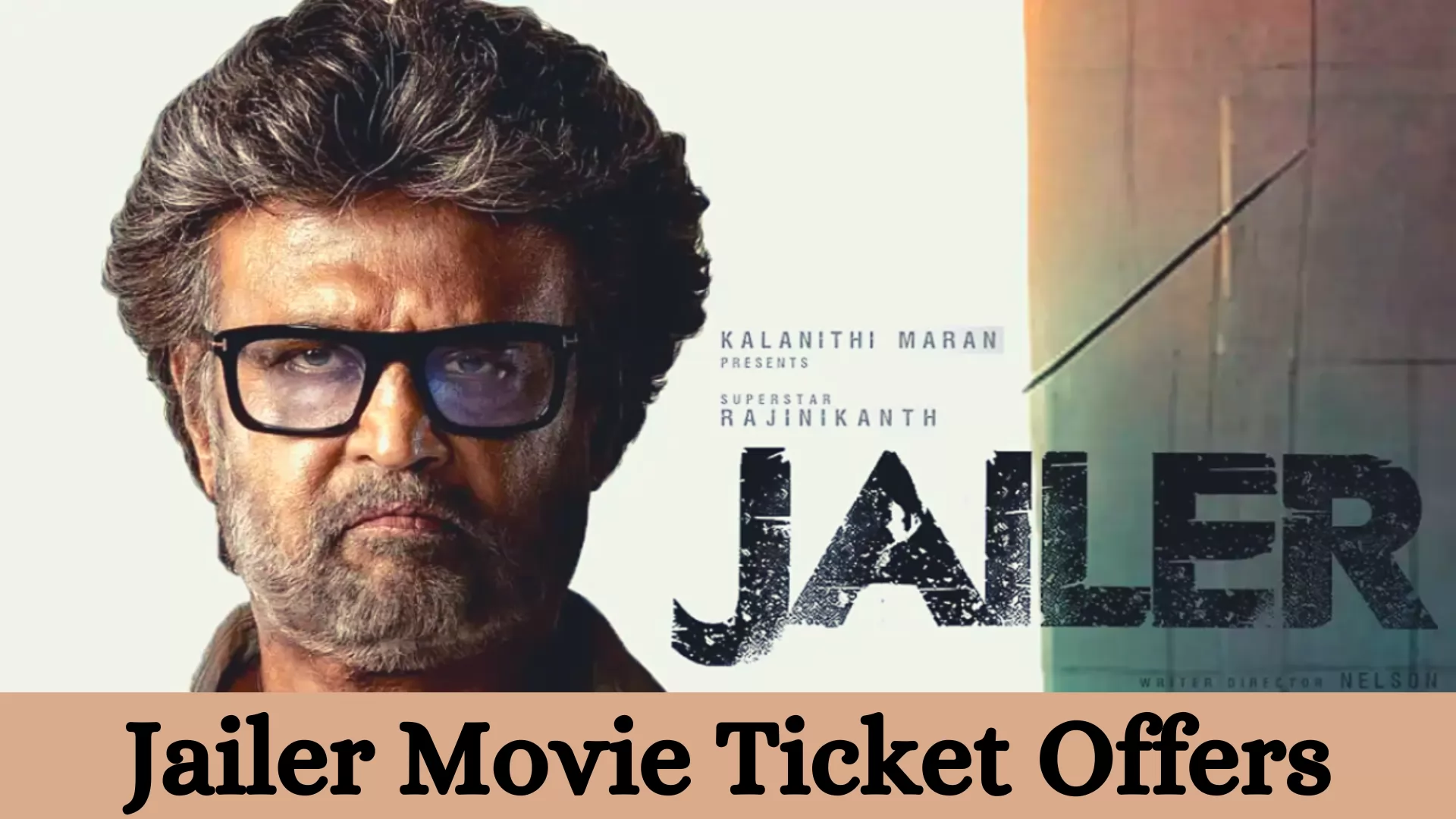 Jailer Movie Ticket Offers 