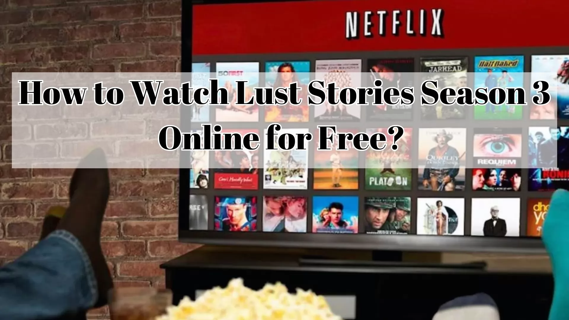 How to Watch Lust Stories Season 3 Online for Free? 