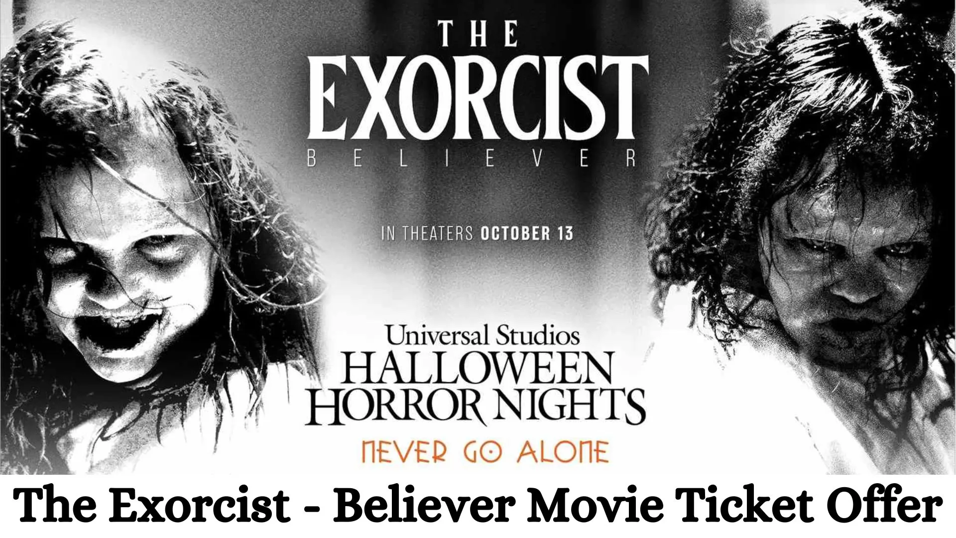 The Exorcist - Believer Movie Ticket Offer