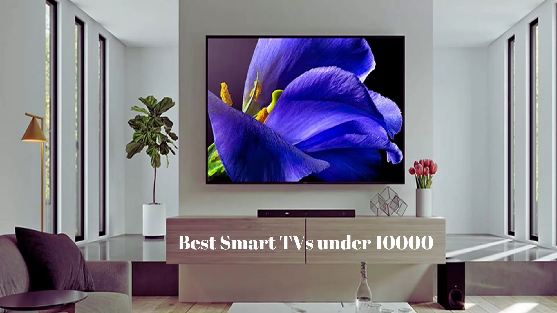 Best Smart Tvs Under 10000