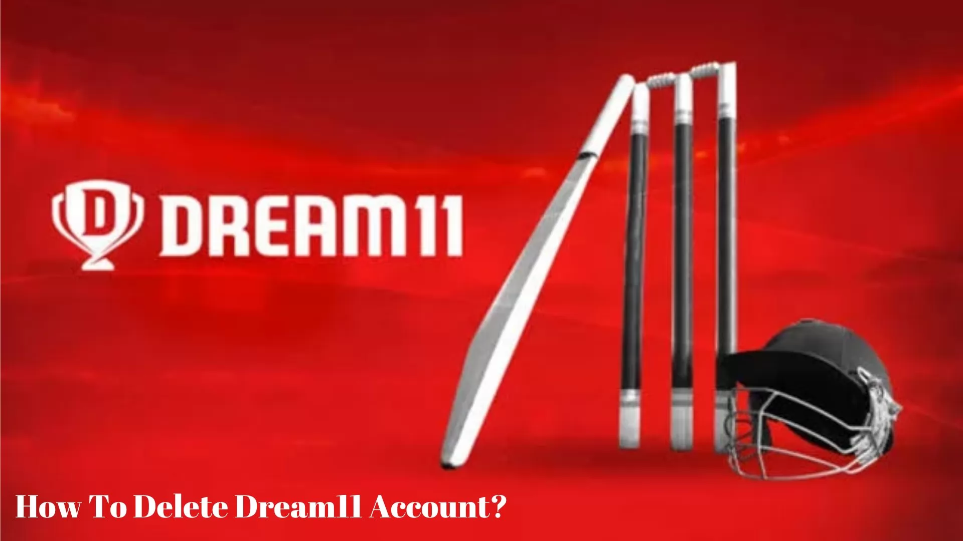 How To Delete Dream11 Account