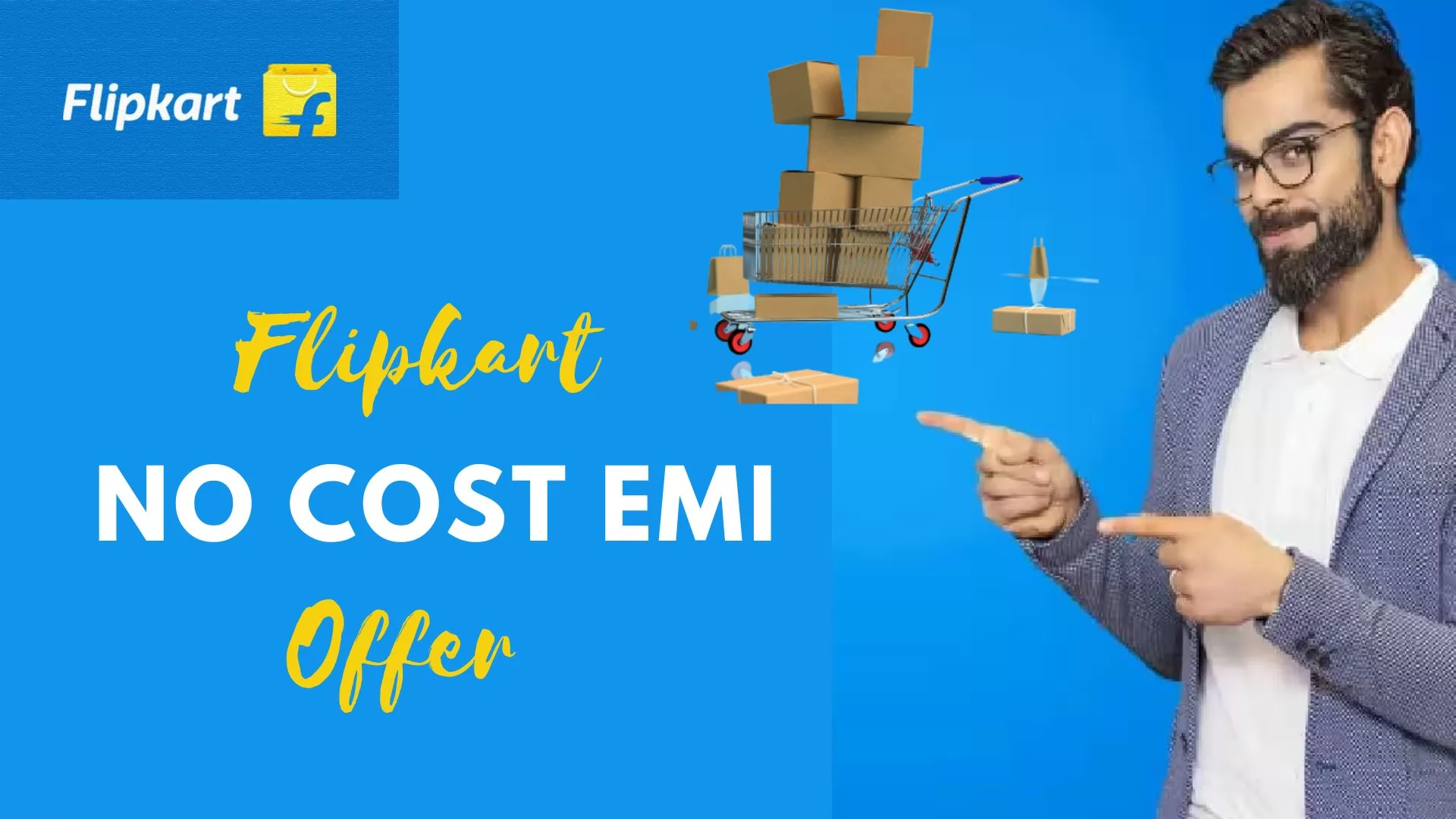 Flipkart No Cost EMI Offer - How To Avail?