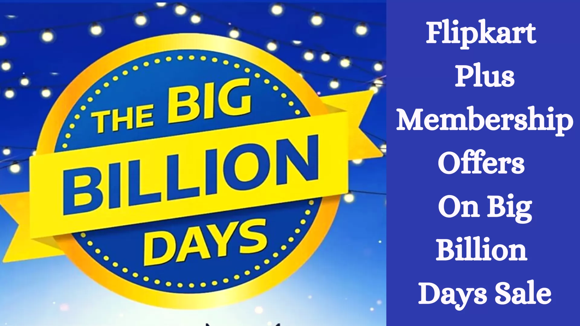 Big Billion Days Offers for Flipkart Plus Members
