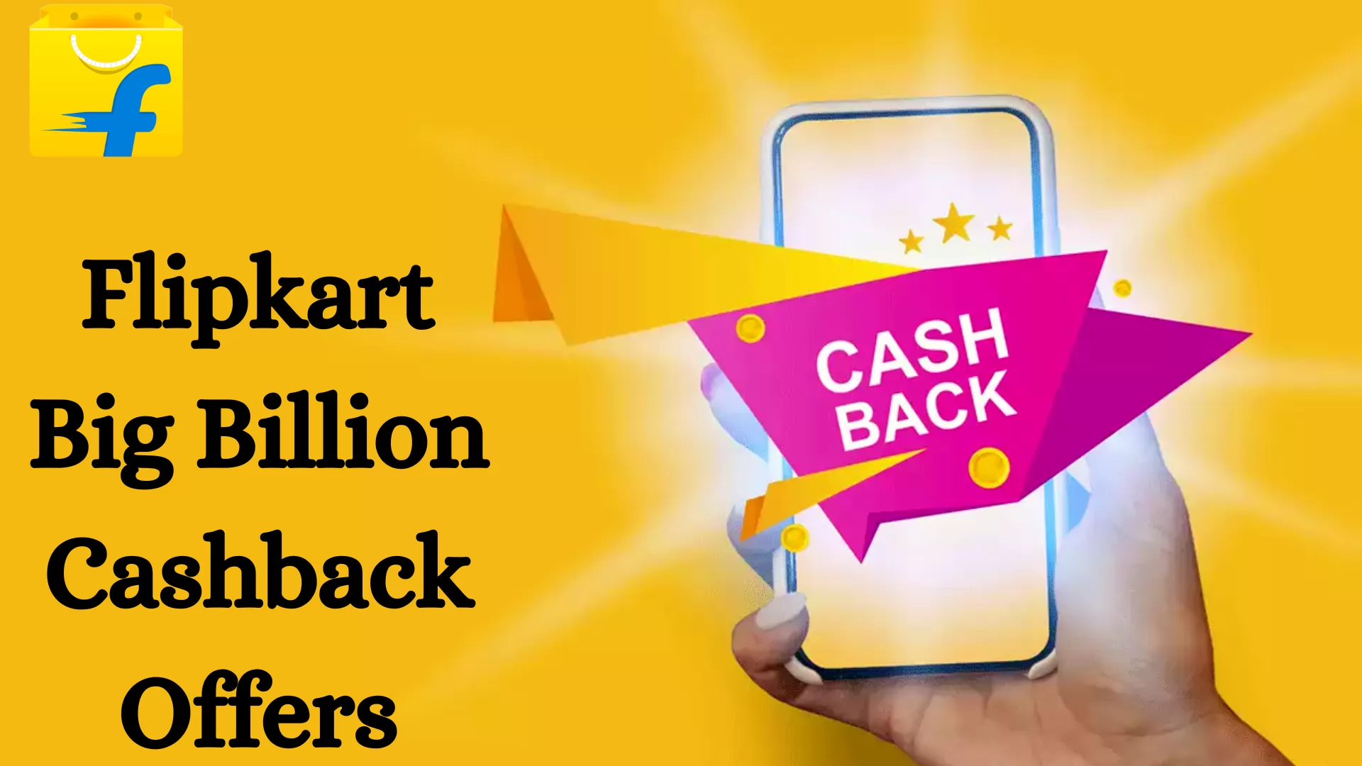 Flipkart Big Billion Cashback Offers