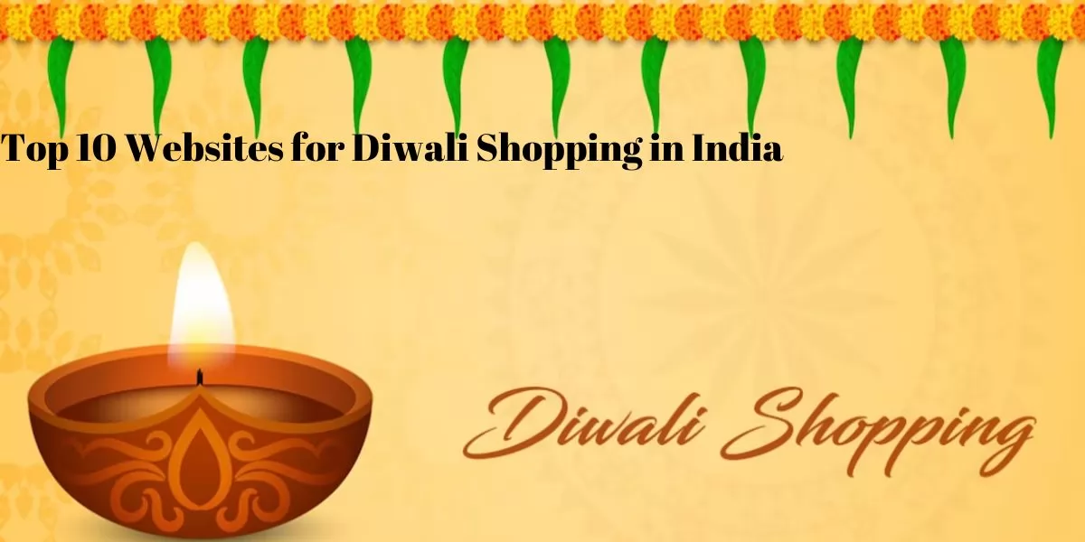 Top 10 Websites for Diwali Shopping in India