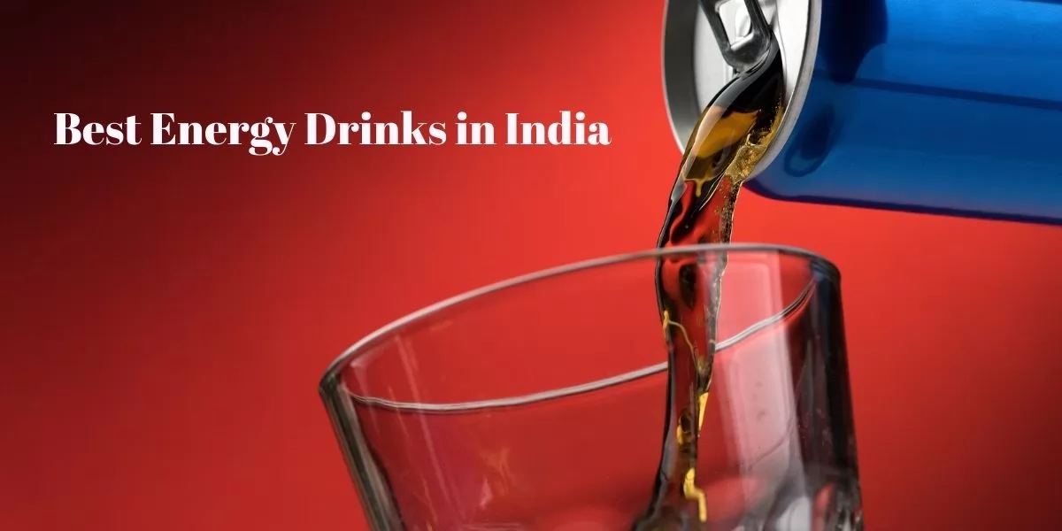 best energy drinks in India