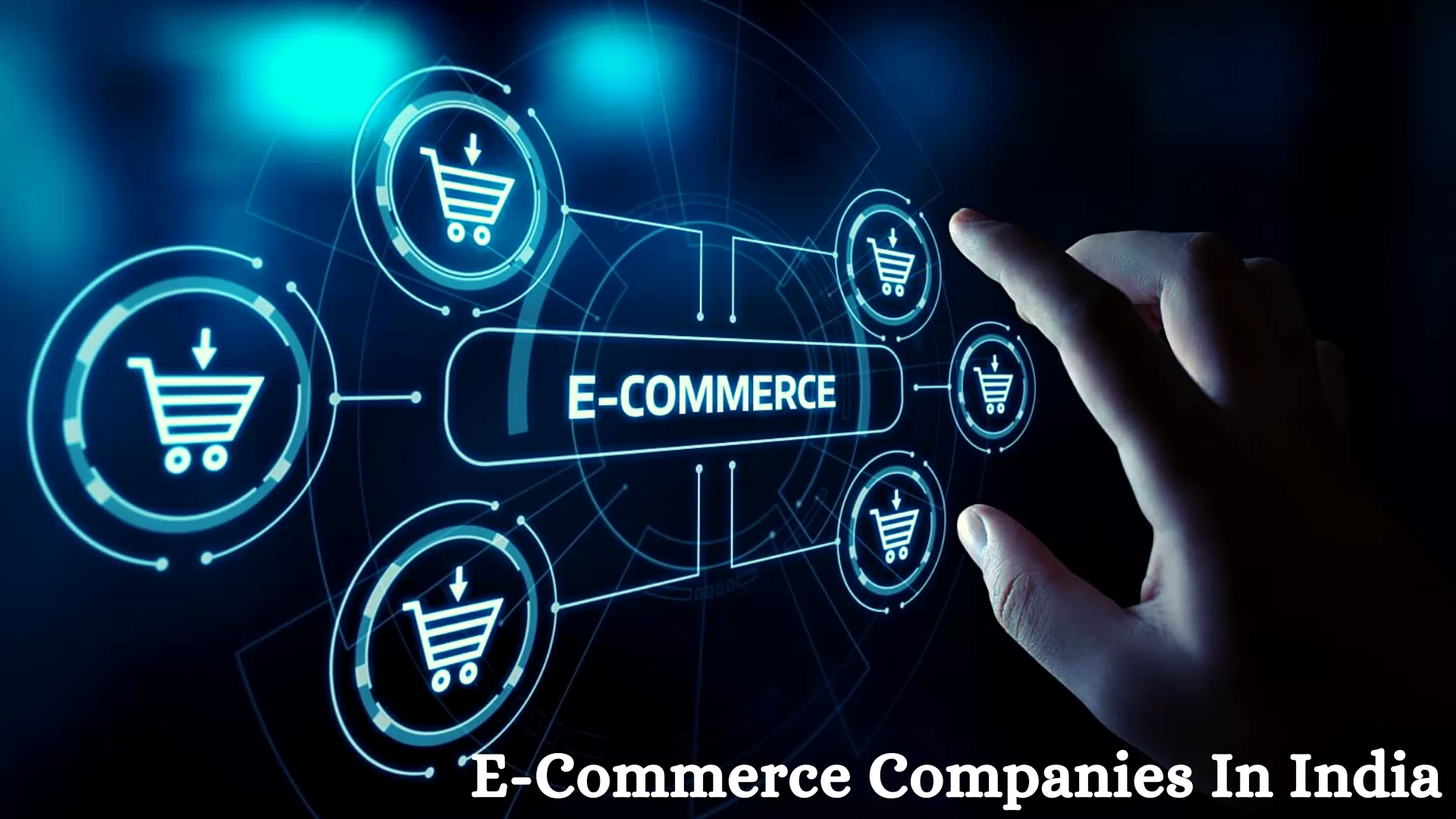 13+ E-Commerce Companies In India