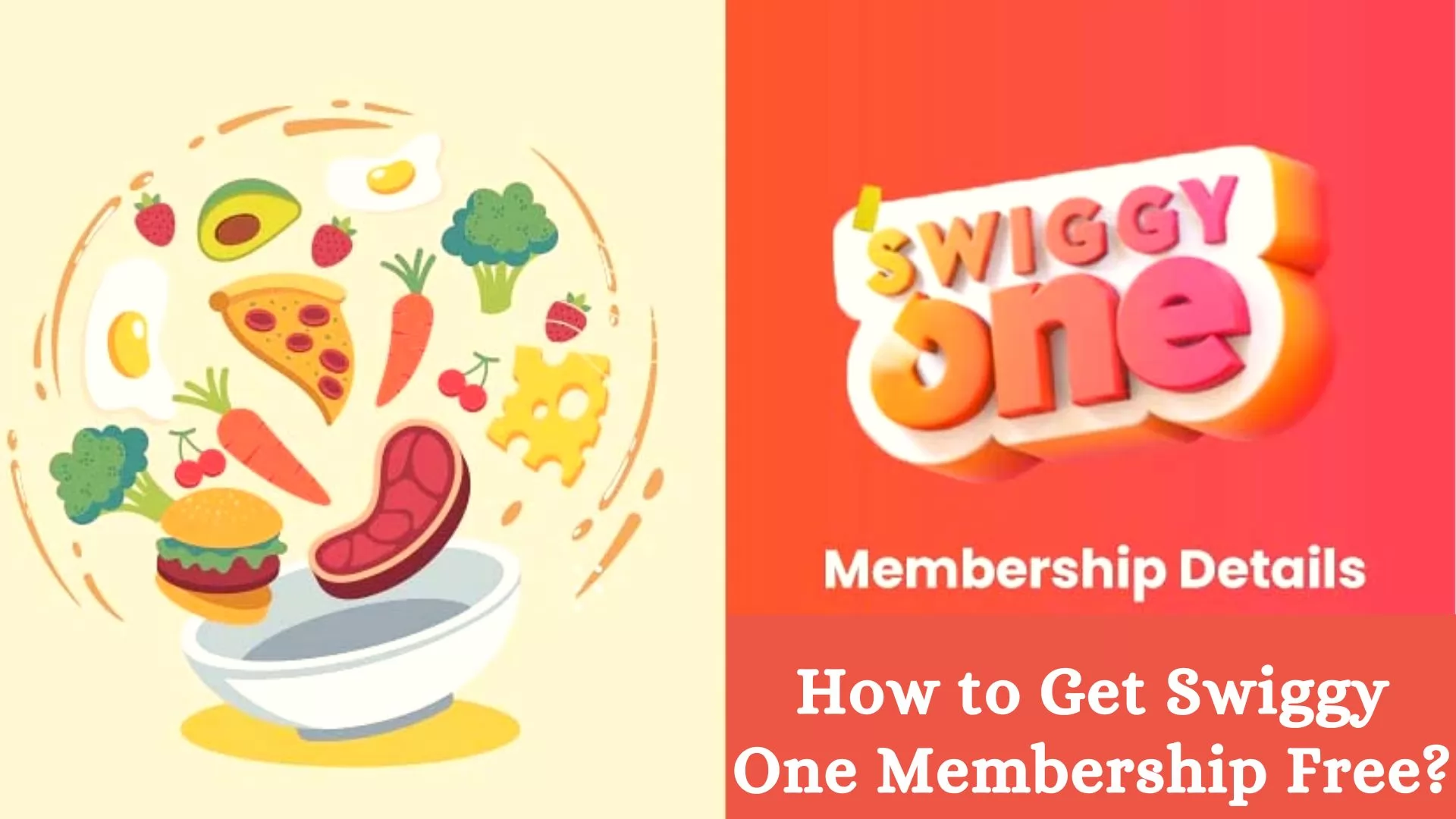 How to Get Swiggy One Membership Free?