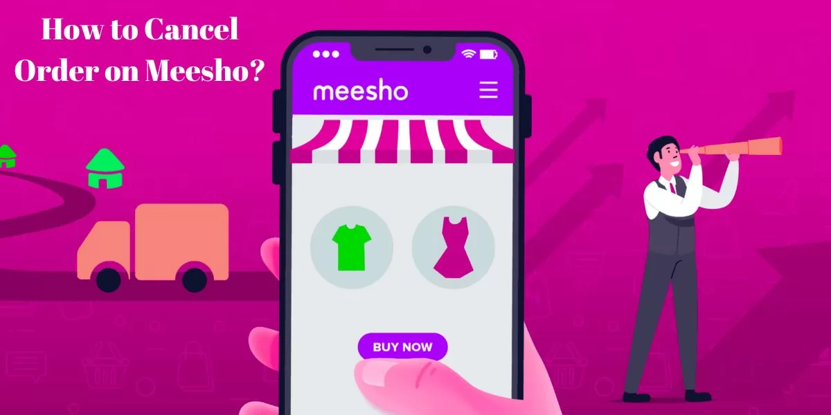 How to Cancel Order on Meesho