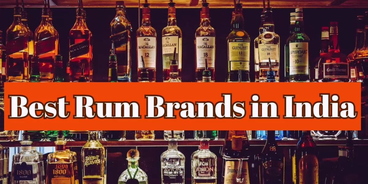 17 Best Rum Brands in India - Must Try!
