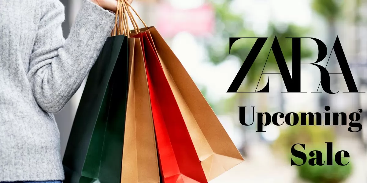 Zara Upcoming Sale 2024