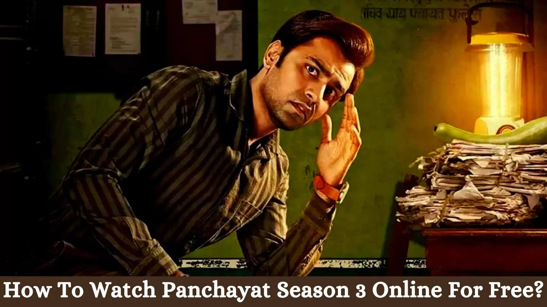  How to watch Panchayat Season 3 Online for free.