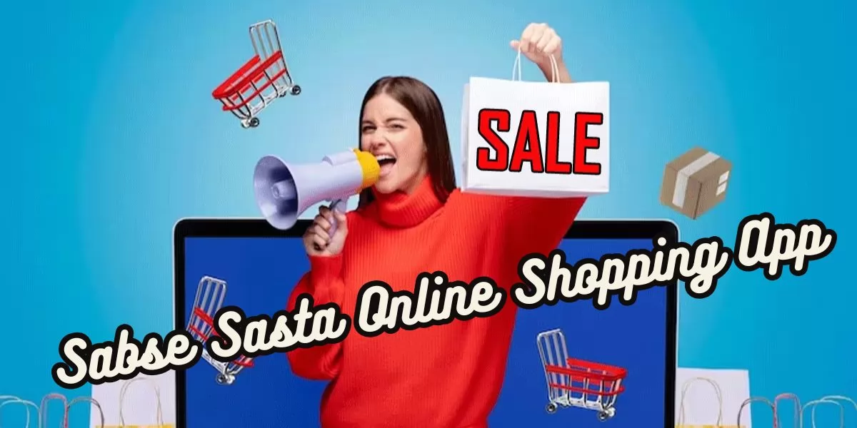Sabse Sasta Online Shopping App