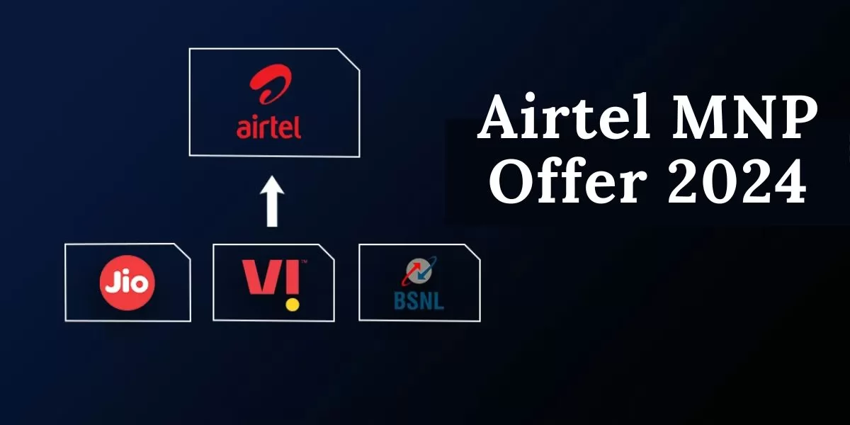 Airtel MNP Offer