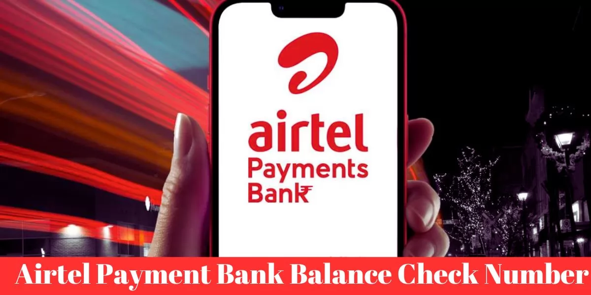 Airtel Payment Bank Balance Check Number