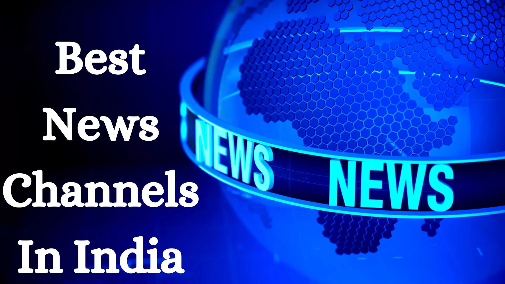 Best News Channels In India