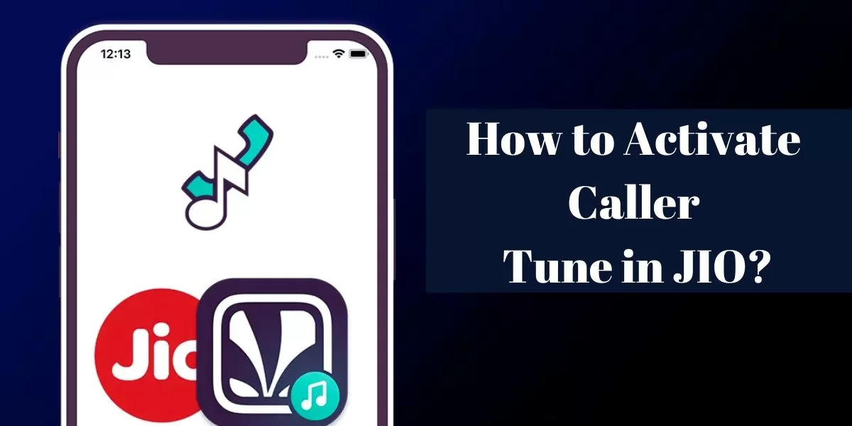 How to Activate Caller Tune in JIO