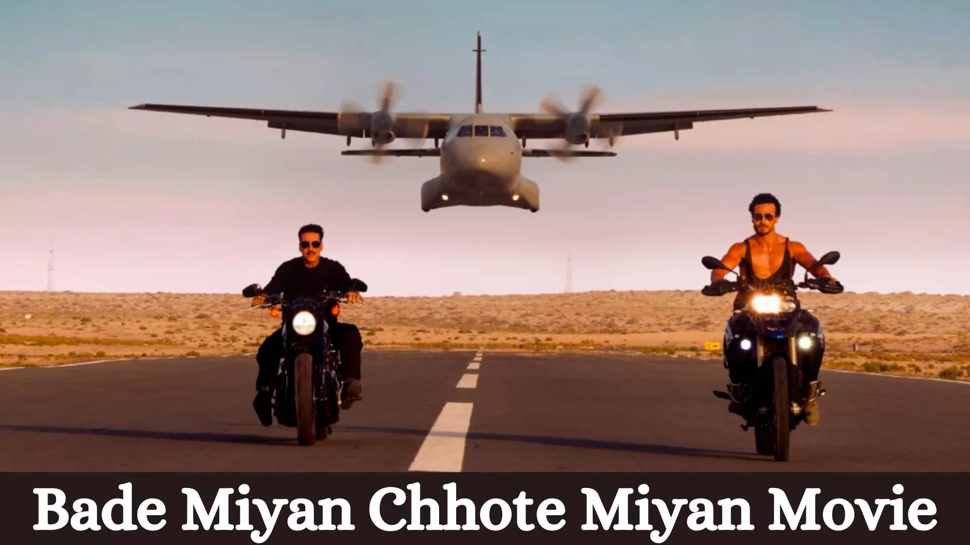 Bade Miyan Chhote Miyan Movie