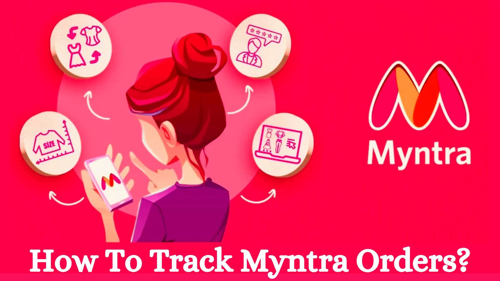 How To Track Myntra Orders?