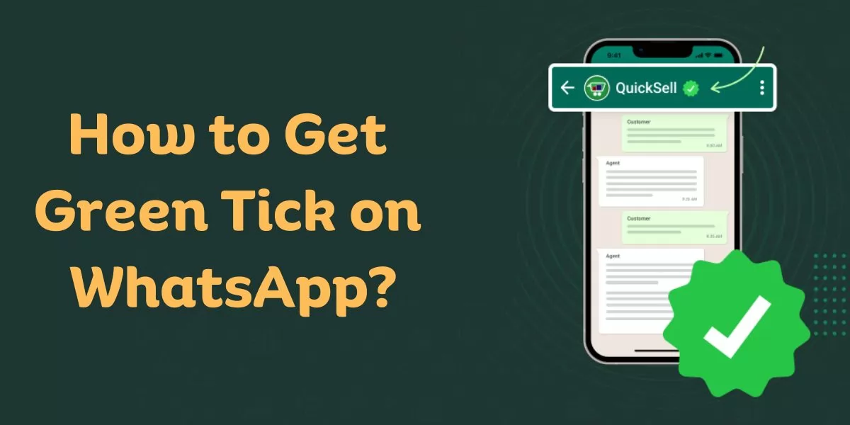 how to get green tick on WhatsApp