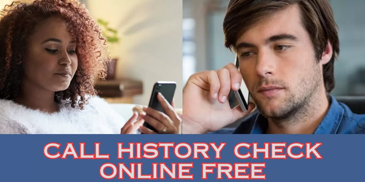 Call History Check Online Free
