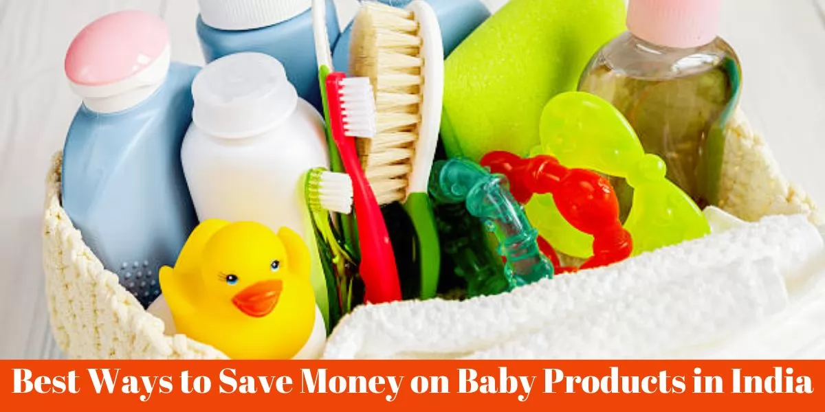 Save Money on Baby Products in India