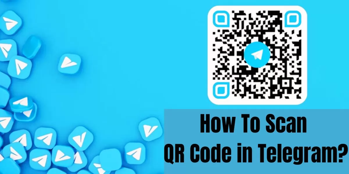 How To Scan QR Code in Telegram?