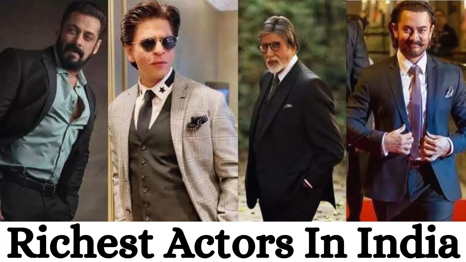  Richest Actors in India 