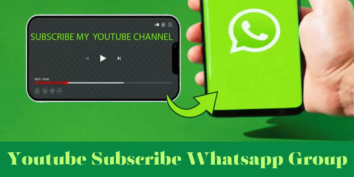 Youtube Subscribe Whatsapp Group