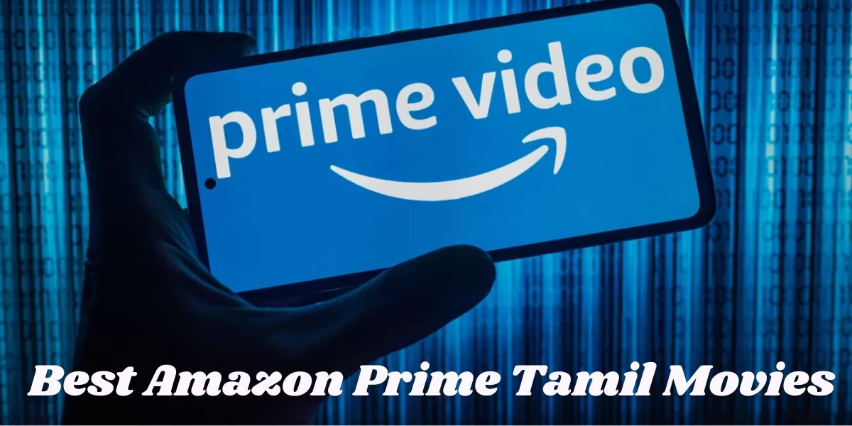 Amazon Prime Tamil movies