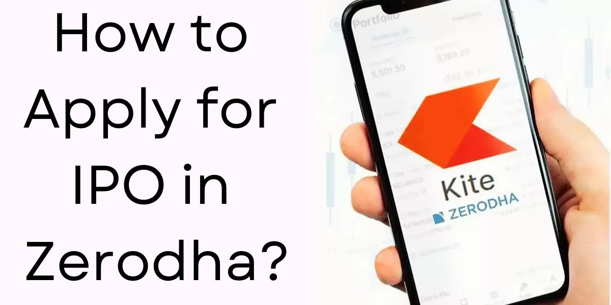 how to Apply for IPO in Zerodha