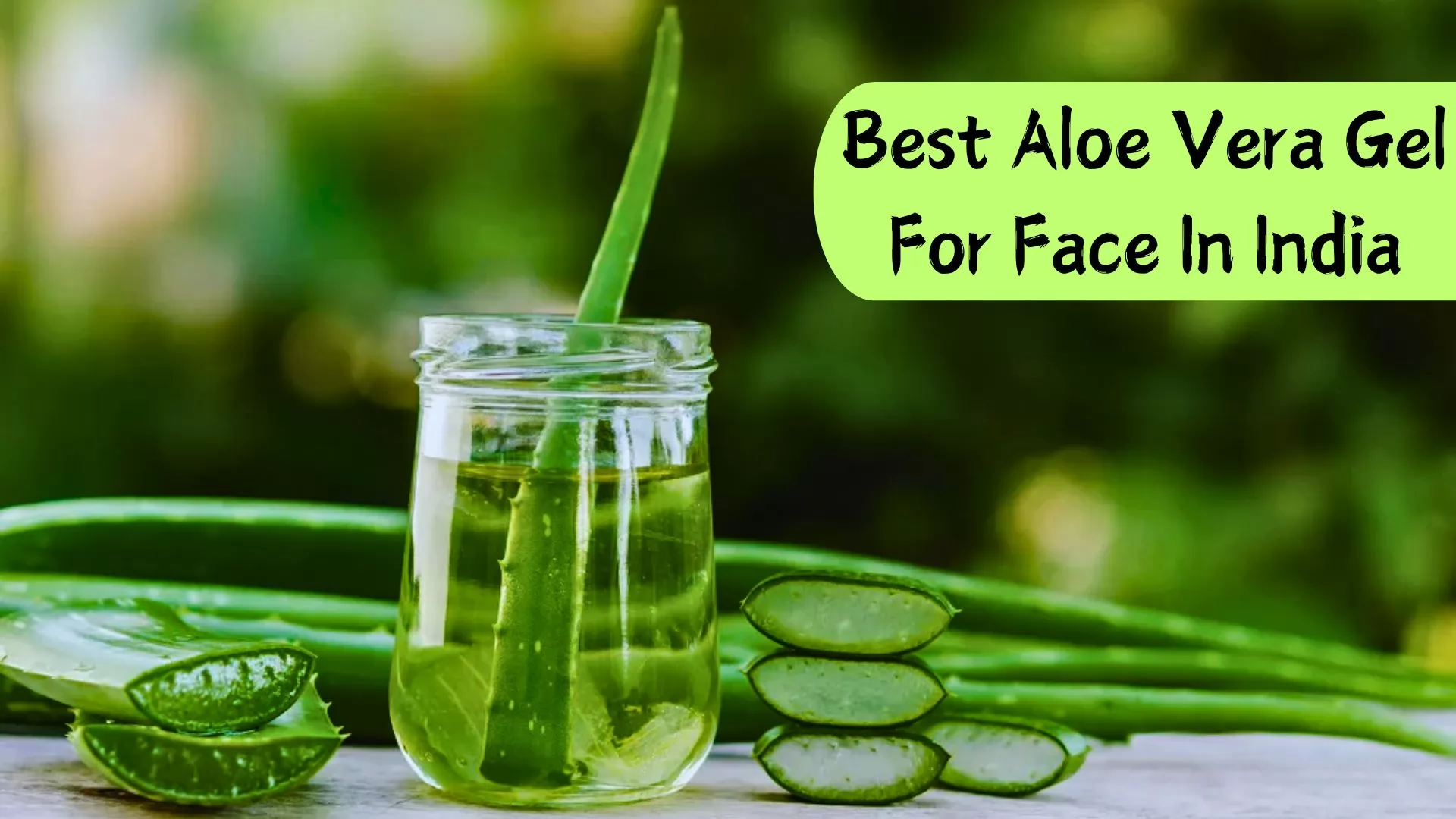 Best Aloe Vera Gel For Face In India 