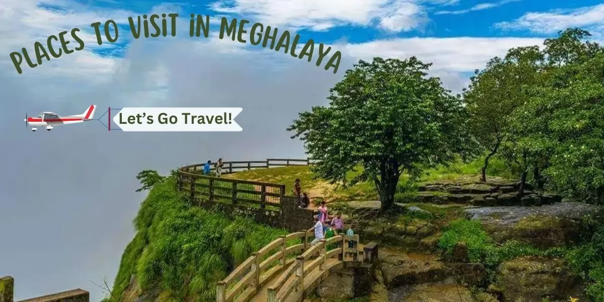 places to visit in Meghalaya