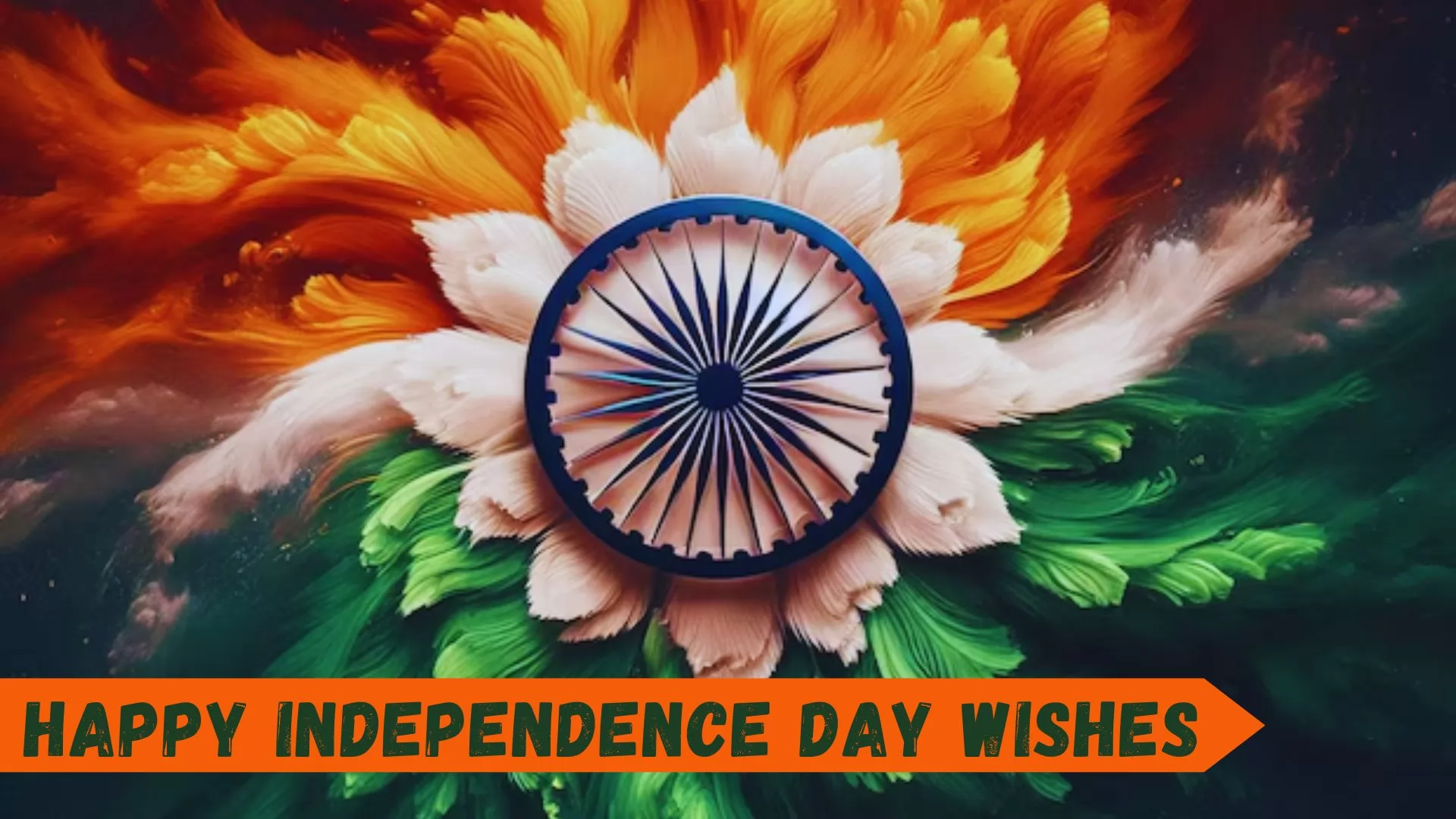 Happy Independence Day Wishes