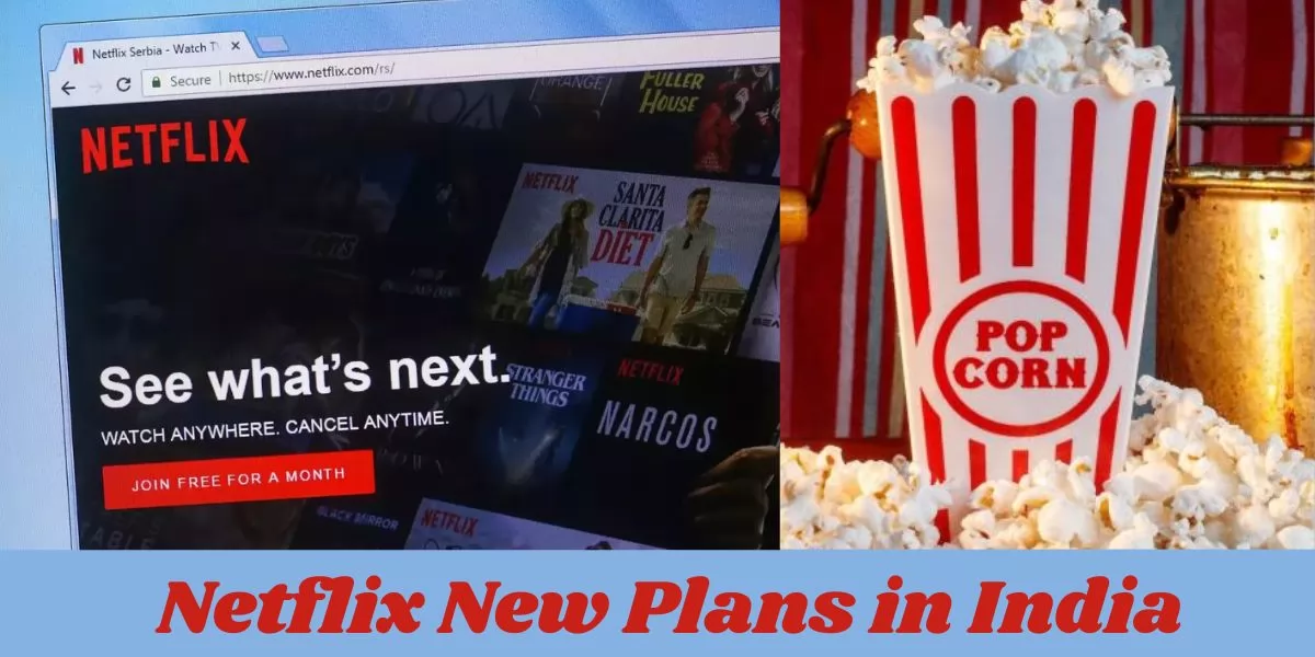 Netflix New Plans in India