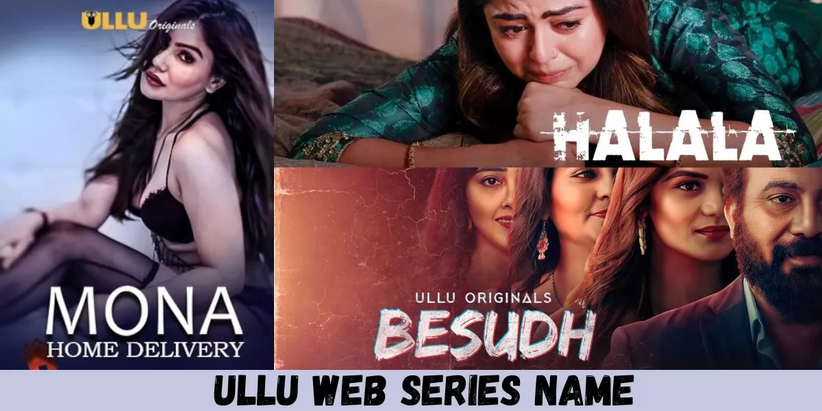 Ullu Web Series Name