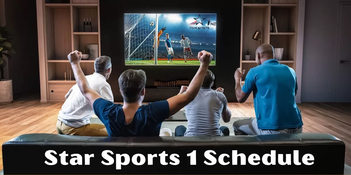 Star Sports 1 Schedule