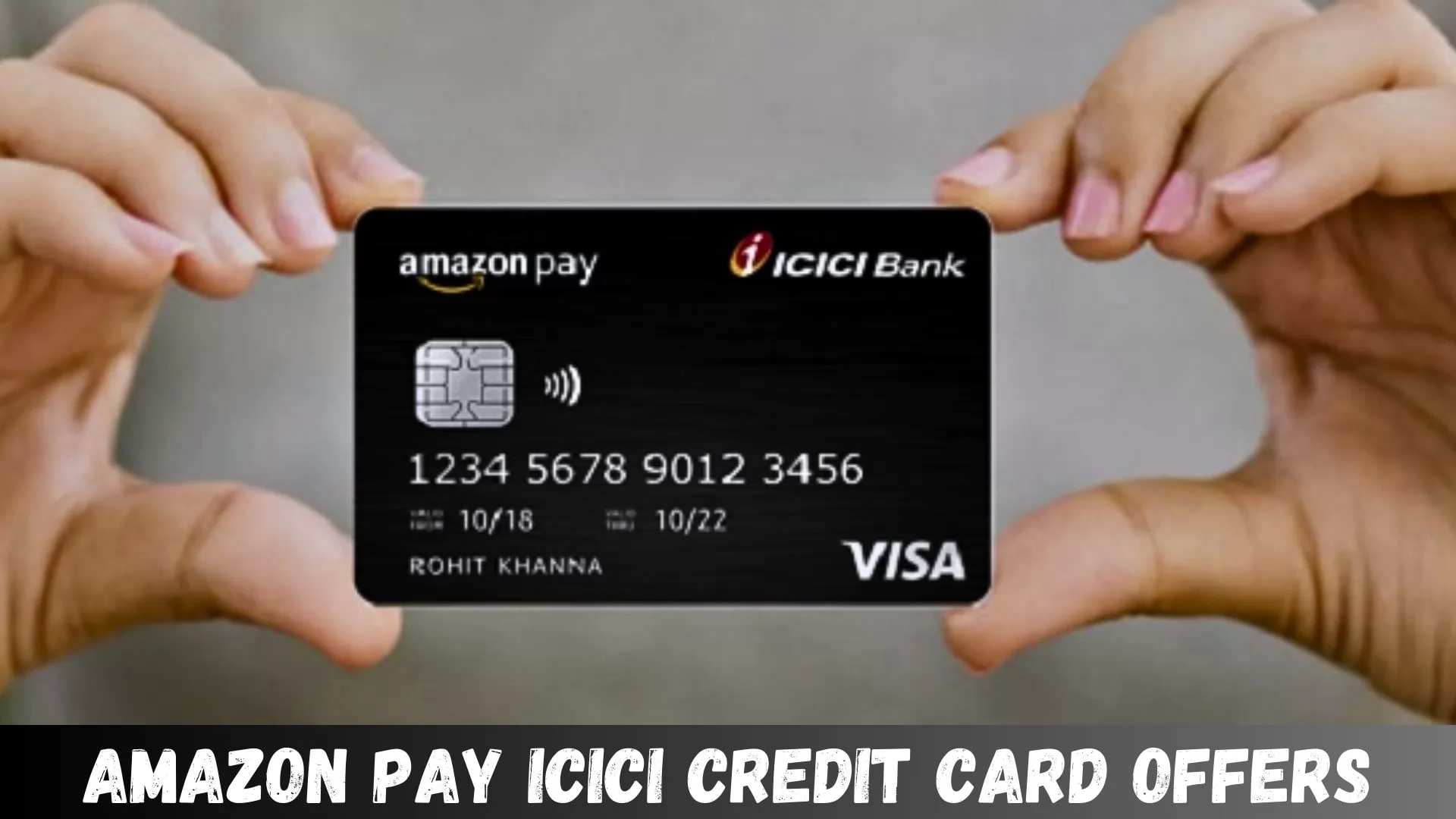 Amazon Pay ICICI Credit Card Offers