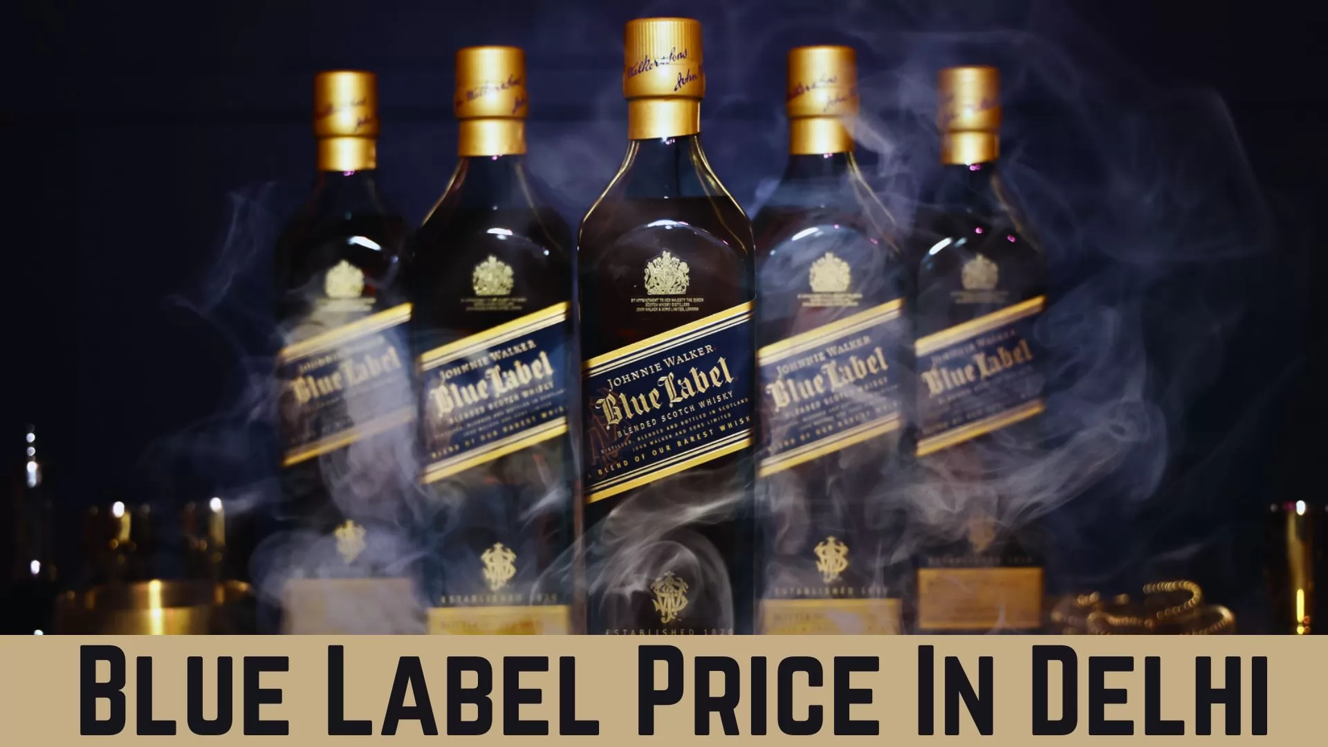 Blue Label Price In Delhi