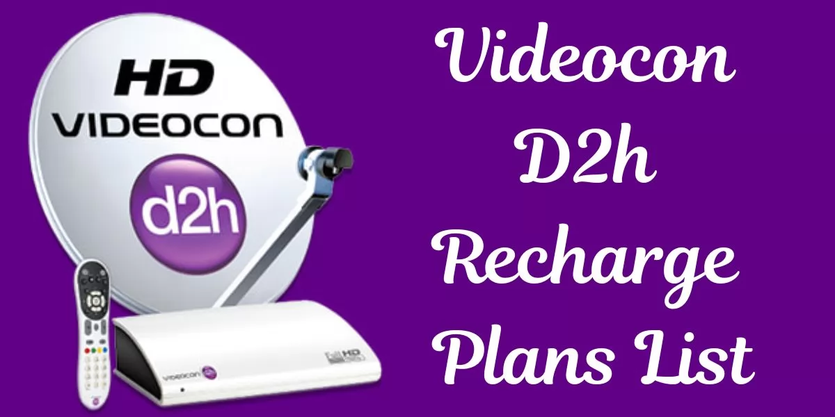 videocon d2h recharge plans list